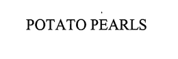 POTATO PEARLS trademark