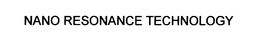 NANO RESONANCE TECHNOLOGY trademark