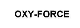 OXY-FORCE trademark