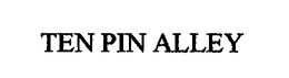 TEN PIN ALLEY trademark