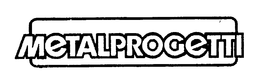 METALPROGETTI trademark