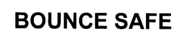 BOUNCE SAFE trademark