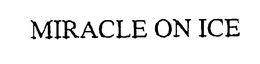 MIRACLE ON ICE trademark