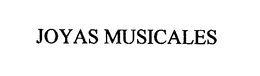 JOYAS MUSICALES trademark