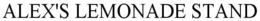 ALEX'S LEMONADE STAND trademark