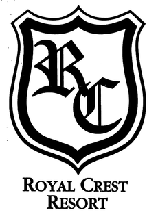 RC ROYAL CREST RESORT trademark