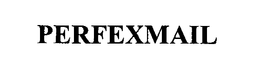 PERFEXMAIL trademark