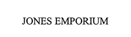 JONES EMPORIUM trademark