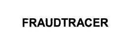 FRAUDTRACER trademark