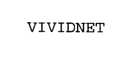 VIVIDNET trademark
