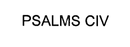 PSALMS CIV trademark