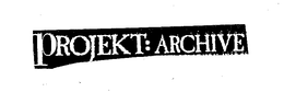 PROJEKT: ARCHIVE trademark