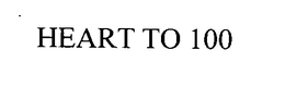 HEART TO 100 trademark