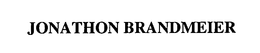 JONATHON BRANDMEIER trademark