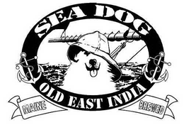 SEA DOG OLD EAST INDIA MAINE BREWED trademark