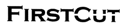 FIRSTCUT trademark
