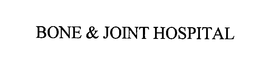 BONE & JOINT HOSPITAL trademark
