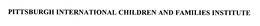 PITTSBURGH INTERNATIONAL CHILDREN AND FAMILIES INSTITUTE trademark