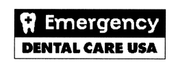 EMERGENCY DENTAL CARE USA trademark