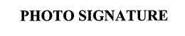 PHOTO SIGNATURE trademark