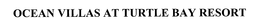OCEAN VILLAS AT TURTLE BAY RESORT trademark