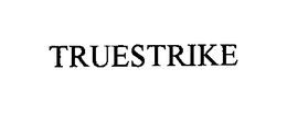 TRUESTRIKE trademark