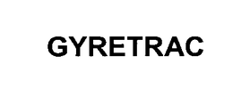 GYRETRAC trademark