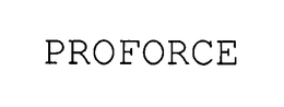 PROFORCE trademark