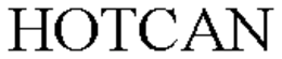 HOTCAN trademark