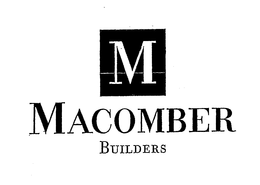 M MACOMBER BUILDERS trademark