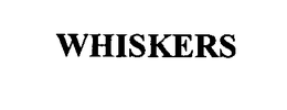 WHISKERS trademark
