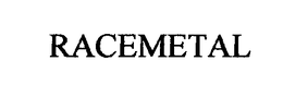 RACEMETAL trademark