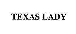 TEXAS LADY trademark