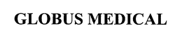 GLOBUS MEDICAL trademark