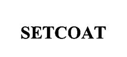 SETCOAT trademark