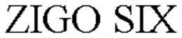 ZIGO SIX trademark