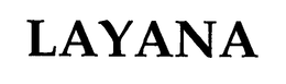 LAYANA trademark