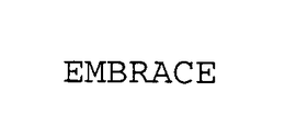 EMBRACE trademark