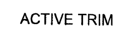 ACTIVE TRIM trademark