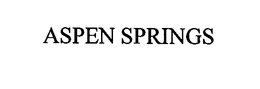 ASPEN SPRINGS trademark