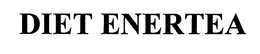 DIET ENERTEA trademark