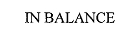 IN BALANCE trademark