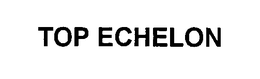 TOP ECHELON trademark