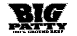 BIG PATTY 100% GROUND BEEF trademark