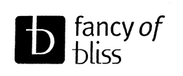 B FANCY OF BLISS trademark