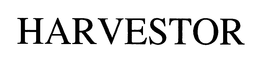 HARVESTOR trademark