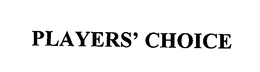 PLAYERS' CHOICE trademark