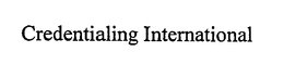 CREDENTIALING INTERNATIONAL trademark