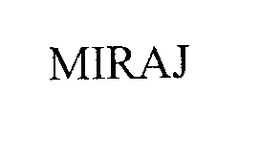 MIRAJ trademark