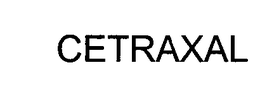 CETRAXAL trademark